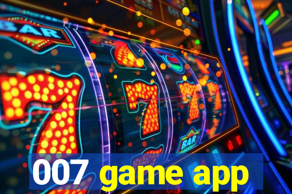 007 game app